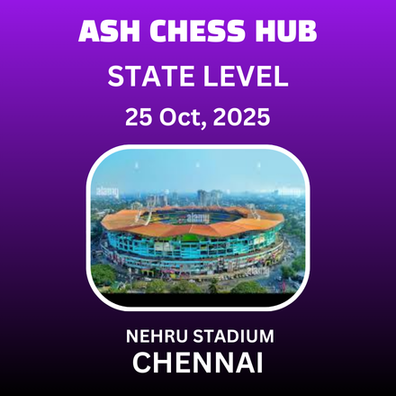 ⭐ASH CHESS HUB⭐ - 3rd TAMIL NADU STATE LEVEL CHILDREN'S CHESS TOURNAMENT 2025