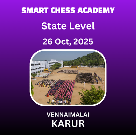 ⭐SMART CHESS ACADEMY⭐- 12TH TAMIL NADU  STATE LEVEL CHILDREN & OPEN CHESS  TOURNAMENT KARUR 2025