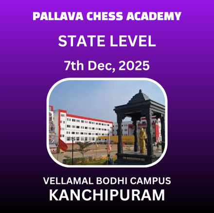 ⭐PALLAVA CHESS ACADEMY⭐STATE LEVEL CHILDREN'S & OPEN CHESS TOURNAMENT - 2025