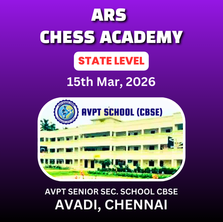 ⭐ARS CHESS ACADEMY⭐ 5th TAMIL NADU STATE LEVEL CHILDREN’S CHESS TOURNAMENT - 2026
