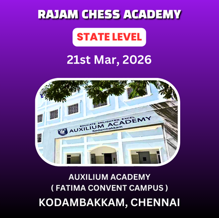 ⭐RAJAM CHESS ACADEMY⭐ 9th TAMIL NADU STATE LEVEL CHILDREN'S & OPEN CHESS TOURNAMNET - 2025