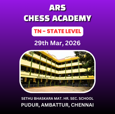 ⭐ARS CHESS ACADEMY⭐ 5th TAMILNADU STATE LEVEL CHILDREN’S CHESS TOURNAMENT - 2026