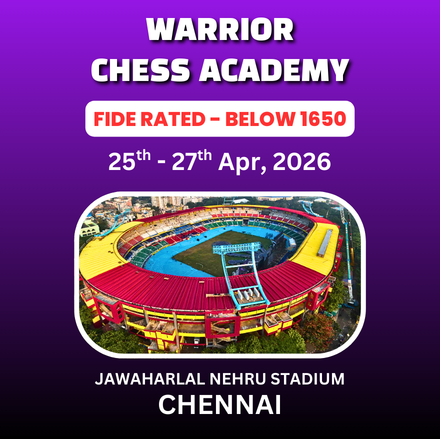 ⭐WARRIOR CHESS ACADEMY⭐ INTERNATIONAL 2nd FIDE RATED OPEN CHESS TOURNAMENT FOR BELOW 1650 🏆6 LAKHS CASH PRIZE🏆 + 📱 iPhone for 1st Prize