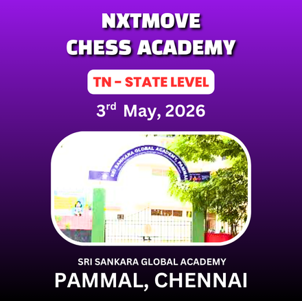 ⭐NXTMOVE CHESS ACADEMY⭐1st TAMIL NADU STATE LEVEL CHESS TOURNAMENT - 2026
