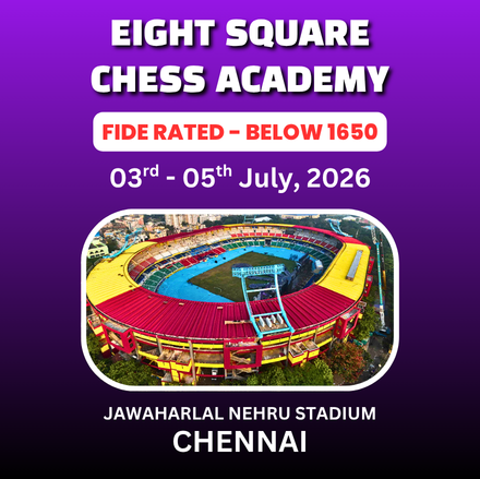 ⭐EIGHT SQUARE CHESS ACADEMY⭐ 2nd INTERNATIONAL FIDE RATED CHESS TOURNAMENT - FOR BELOW 1650 🏆5 LAKHs CASH PRIZE + 9 LED TVs + 3 LAPTOP's 💻