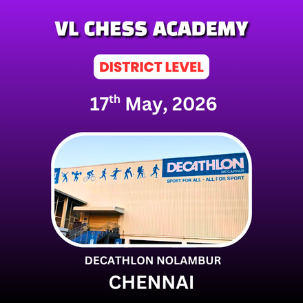 ⭐VL CHESS ACADEMY⭐1st CHENNAI DISTRICT LEVEL OPEN & CHILDREN’S CHESS TOURNAMENT - 2026