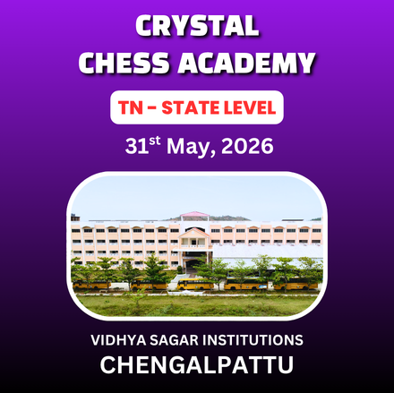 ⭐CRYSTAL CHESS ACADEMY⭐ 3rd TAMIL NADU STATE LEVEL CHILDREN'S CHESS TOURNAMENT - 2026