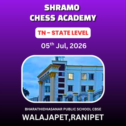 ⭐SHRAMO CHESS ACADEMY⭐1st TAMILNADU STATE LEVEL CHILDREN’S CHESS TOURNAMENT