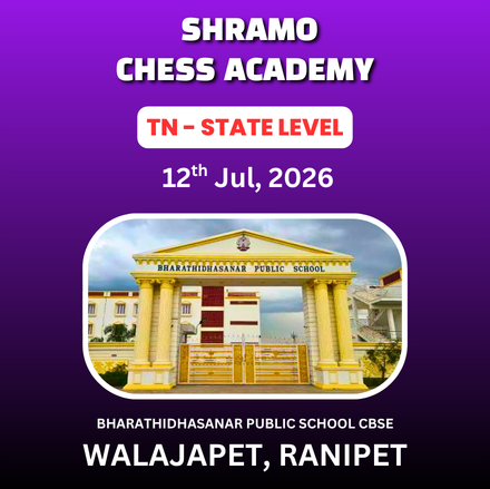 ⭐SHRAMO CHESS ACADEMY⭐1st TAMILNADU STATE LEVEL CHILDREN’S CHESS TOURNAMENT