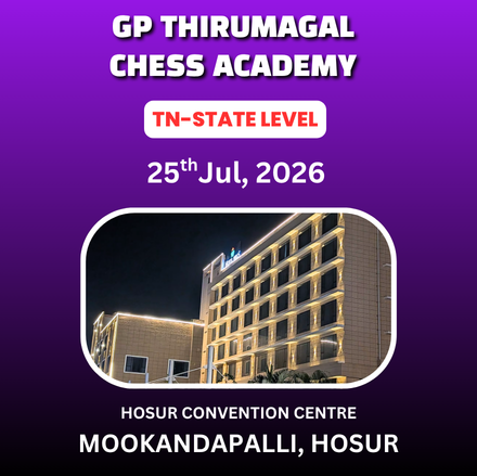 ⭐GP THIRUMAGAL CHESS ACADEMY⭐ 4th TAMIL NADU STATE LEVEL CHILDERN'S CHESS TOURNAMENT 2026