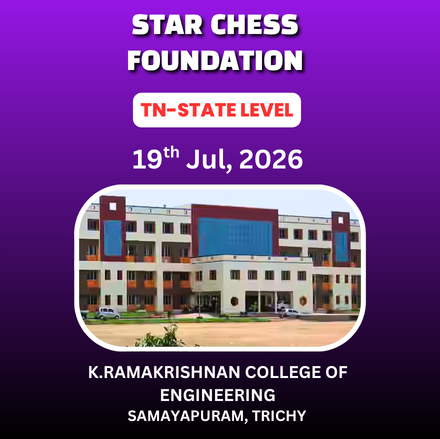 ⭐STAR CHESS FOUNDATION⭐LAKSHMI NARAYANAN MEMORIAL 5th TN STATE LEVEL CHILDREN & OPEN CHESS TOURNAMENT