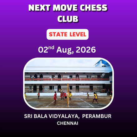 ⭐NEXT MOVE CHESS CLUB⭐ 1ST STATE LEVEL CHESS TOURNAMENT 2026