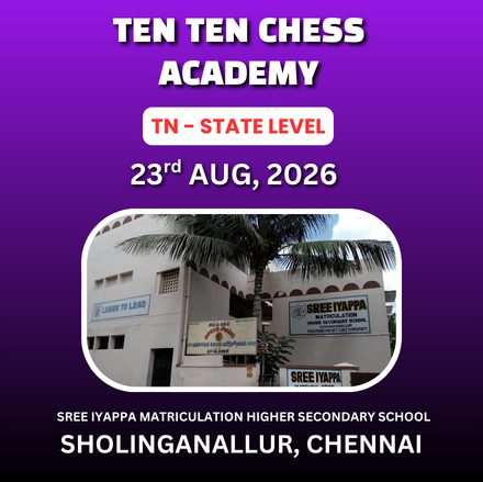 ⭐TEN TEN CHESS ACADEMY⭐ 13TH TN STATE LEVEL CHESS TOURNAMENT