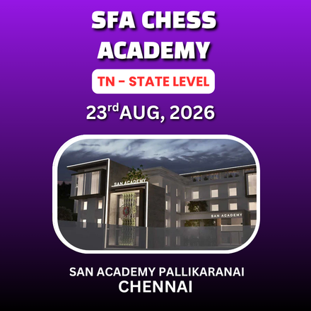 ⭐SFA CHESS ACADEMY⭐ 3RD TAMIL NADU STATE LEVEL CHILDREN CHESS TOURNAMENT 2026