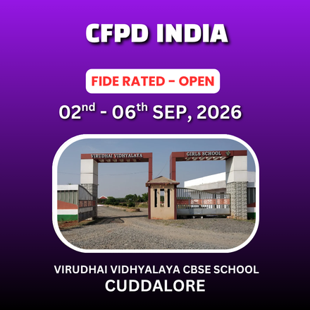 ⭐CFPD ⭐ 2ND CFPD OPEN FIDE RATING CHESS TOURNAMENT 2026