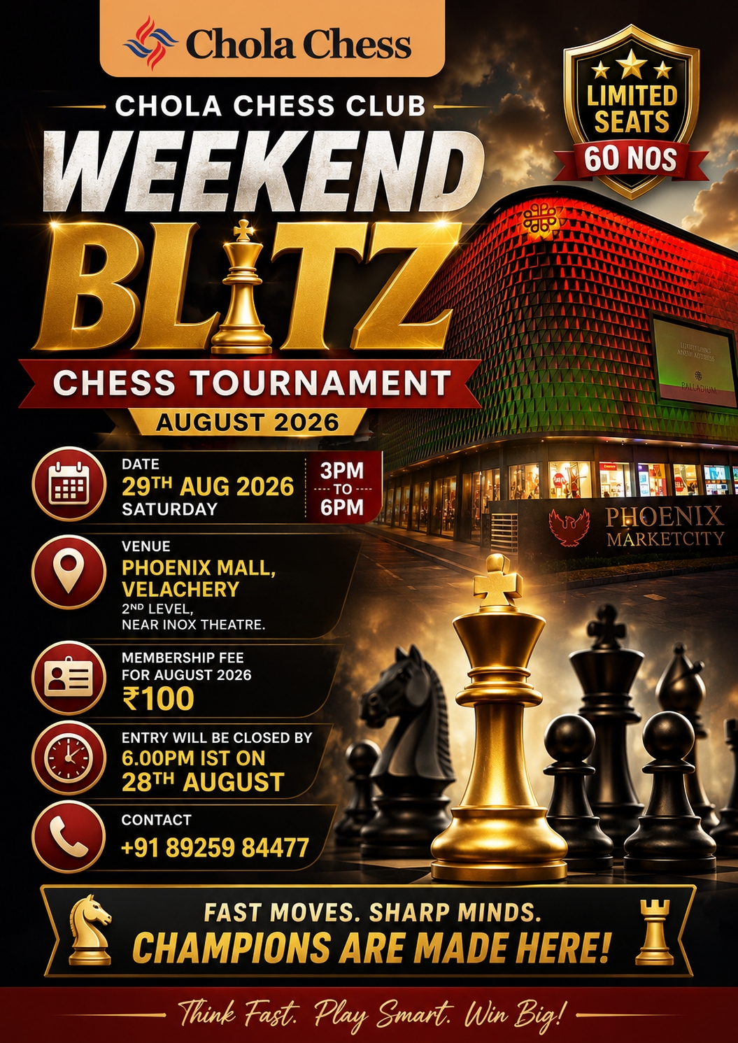 ⭐CHOLA CHESS CLUB⭐ WEEKEND BLITZ CHESS TOURNAMENT - AUGUST 2026 *(ONLY FOR CHESS CLUB MEMBERS)