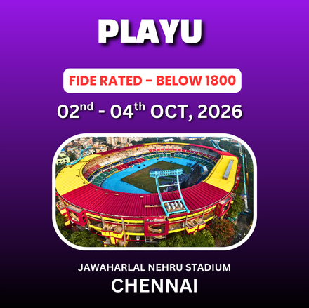 ⭐PLAYU⭐BELOW 1800 INTERNATIONAL FIDE RATED OPEN CHESS TOURNAMENT