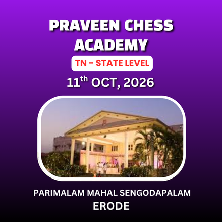 ⭐PRAVEEN CHESS ACADEMY⭐  9TH PRAVEEN CHESS ACADEMY TN STATE LEVEL