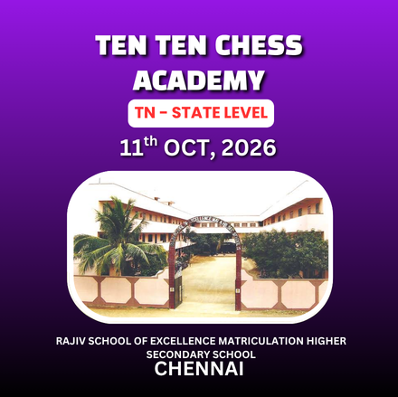 ⭐TEN TEN CHESS ACADEMY⭐14TH TEN TEN CHESS ACADEMY TN STATE LEVEL CHESS TOURNAMENT