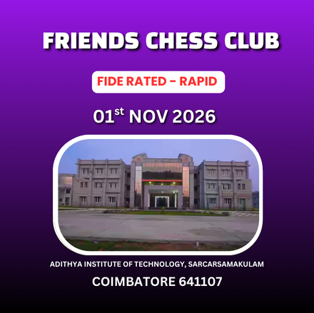 ⭐FRIENDS CHESS CLUB ⭐  2nd  INTERNATIONAL RAPID RATING TOURNAMENT 2026