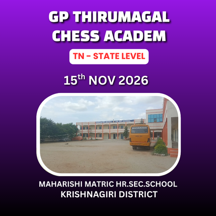 ⭐GP THIRUMAGAL CHESS ACADEMY⭐ 5th TAMIL NADU STATE LEVEL CHILDERN'S CHESS TOURNAMENT 2026